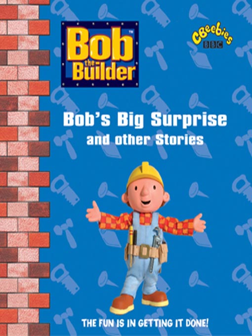 Title details for Bob's Big Surprise and Other Stories by BBC Audiobooks - Available